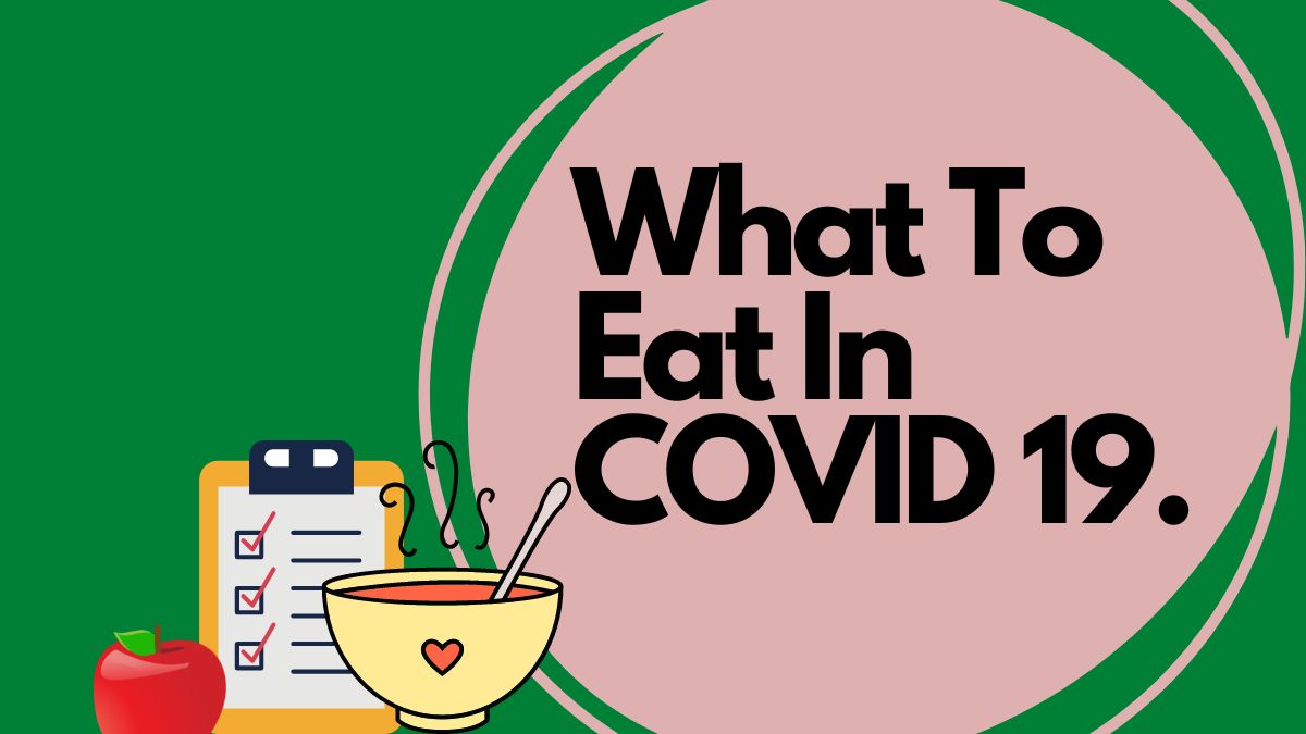 #COVID, #COVID19, #COVID19dietplan, #coronavirusdiet